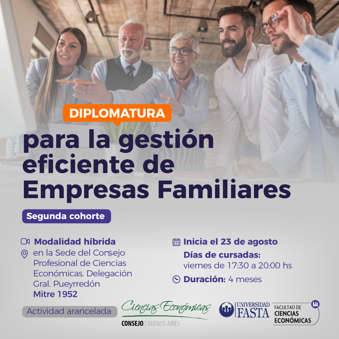 Diplomatura para la gestión eficiente de Empresas Familiares segunda cohorte