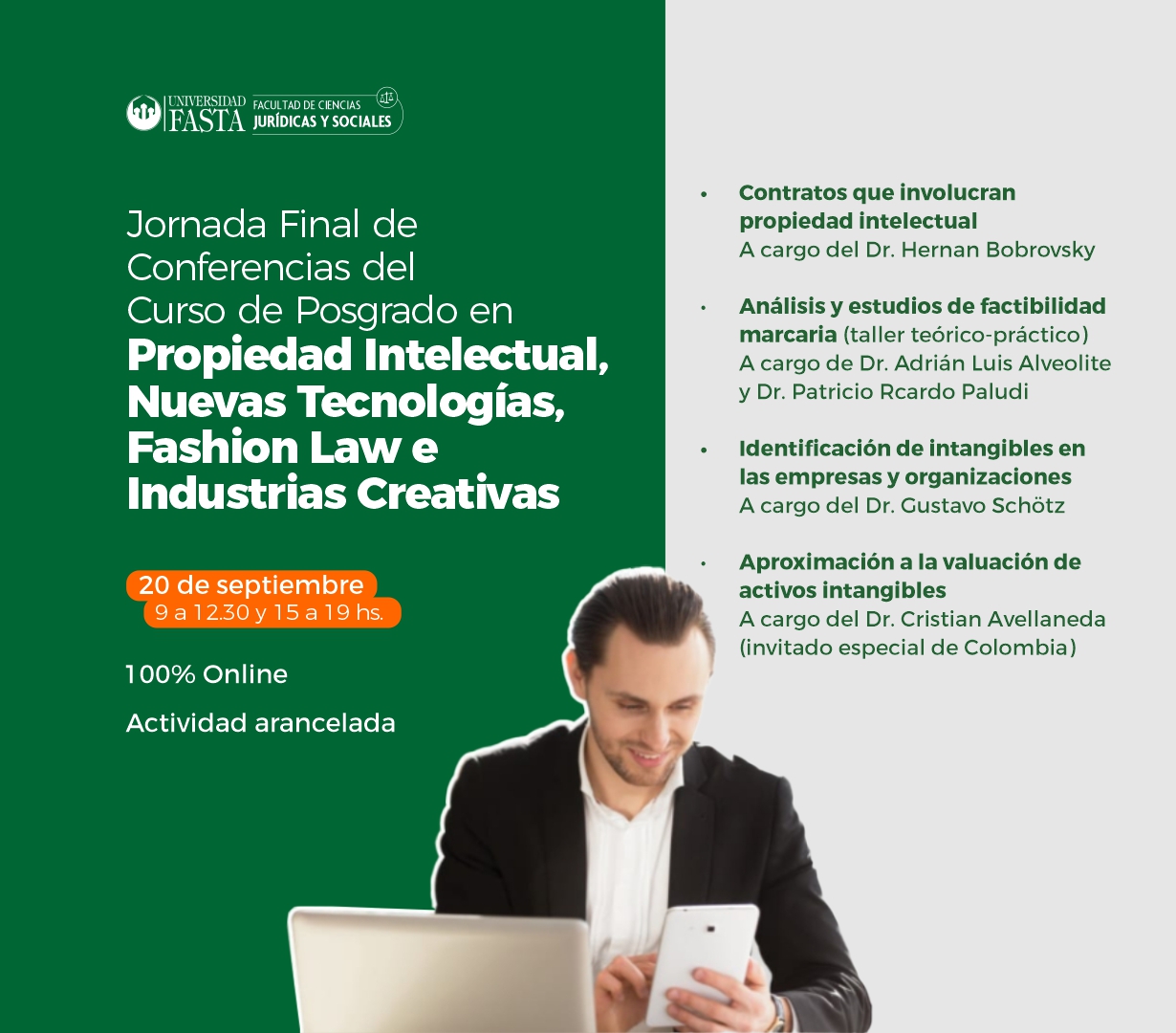 Jornada Final de Conferencias del Curso de Posgrado en Propiedad Intelectual, Nuevas Tecnologías, Fashion Law e Industrias Creativas