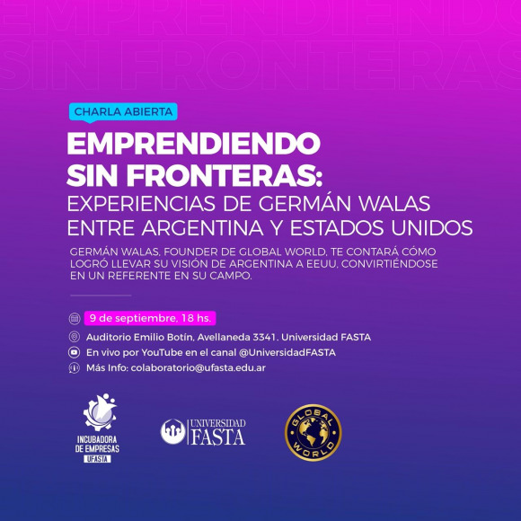 Emprendiendo sin Fronteras  Experiencias de Germán Walas en Argentina y Estados Unidos.