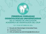 Primeras Jornadas Odontológicas Universitarias 2024